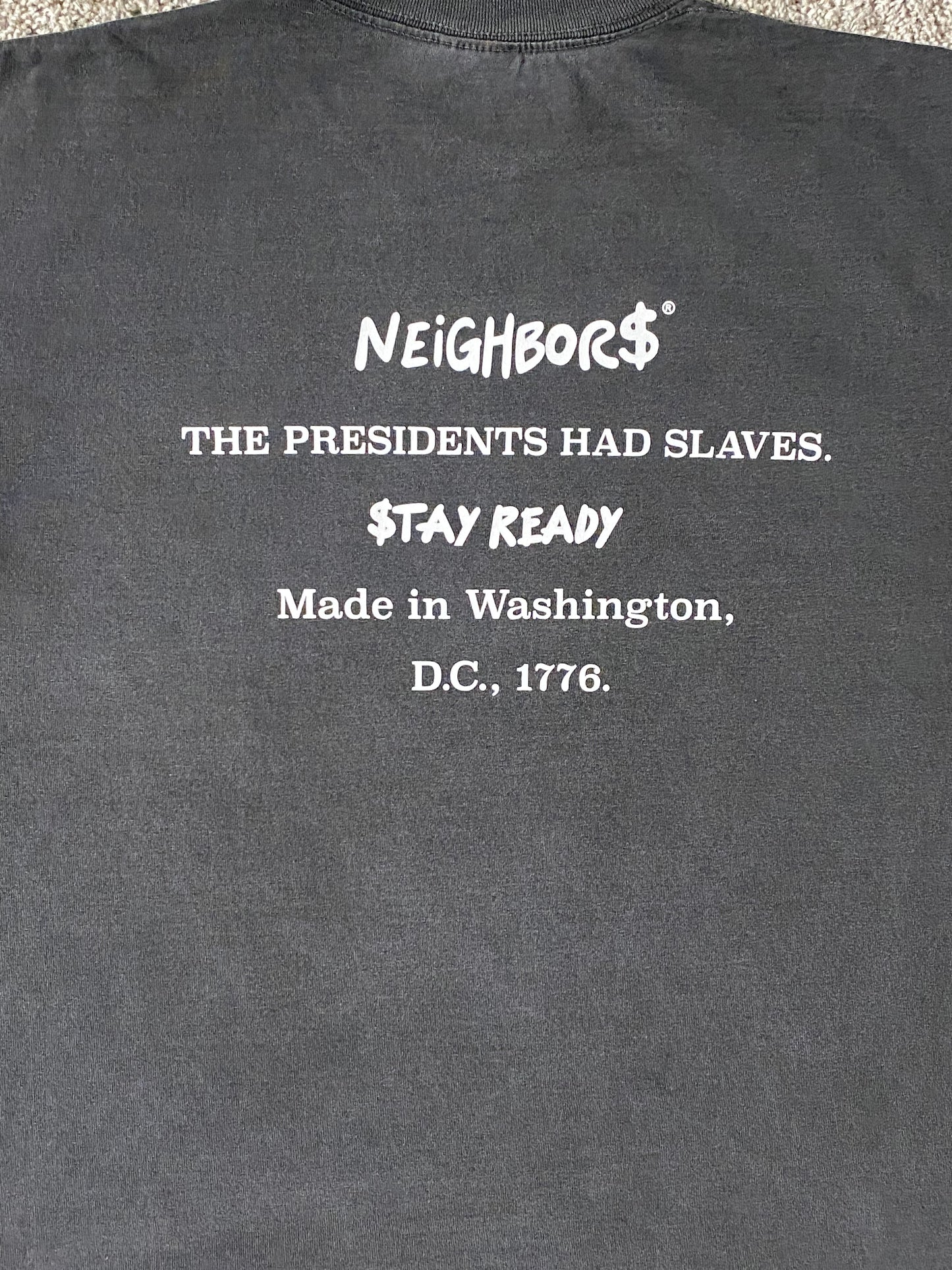 $TAY READY TEE - PRE$iDENT$