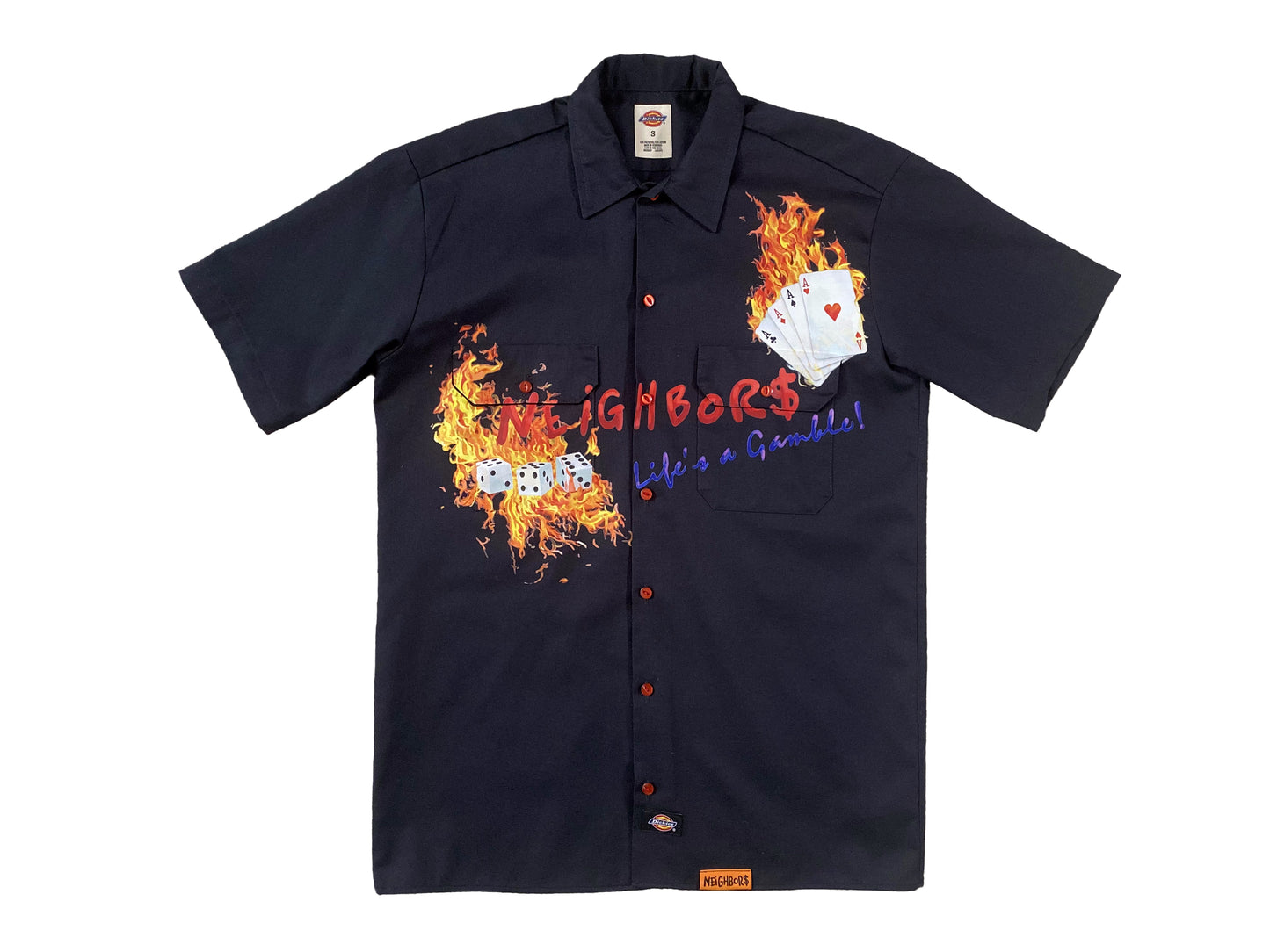 "LIFE'S A GAMBLE" DICKIES SHIRT