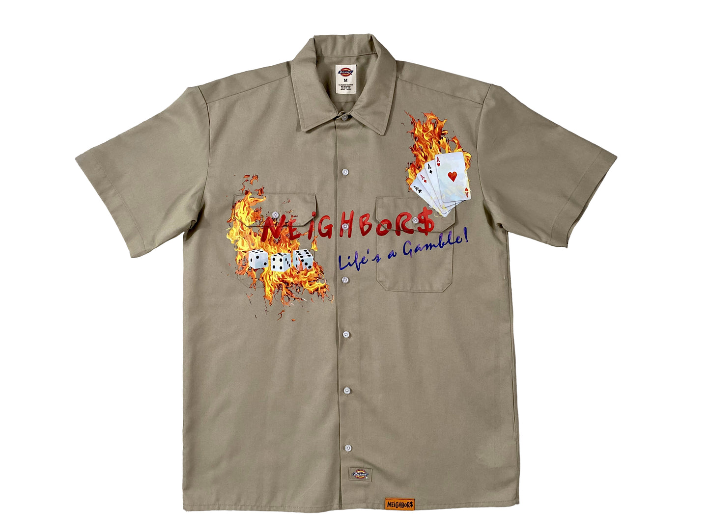 "LIFE'S A GAMBLE" DICKIES SHIRT